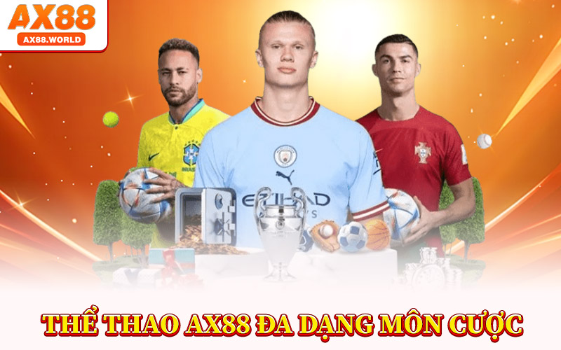 Thể Thao AX88 Đa Dạng Môn Cược