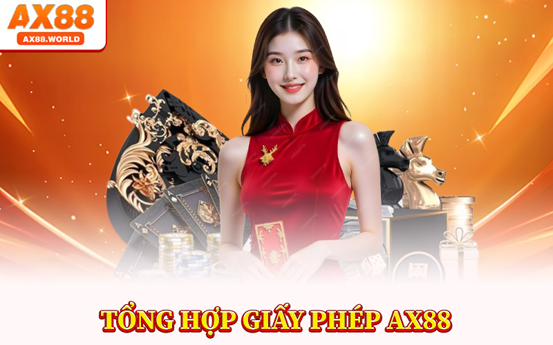 Tổng Hợp Giấy Phép AX88